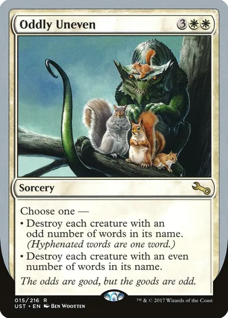 Oddly Uneven, Magic card UST 15 — Unstable set
