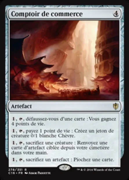 Comptoir de commerce, carte Magic C16 278 — extension Commander 2016
