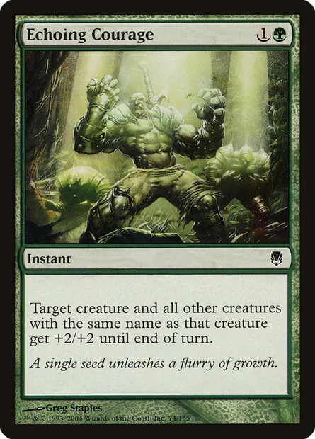 Echoing Courage, Magic card DST 74 — Darksteel set