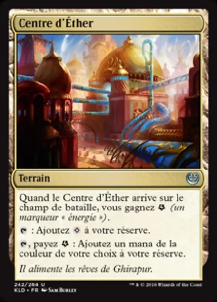 Centre d'Éther, carte Magic KLD 242 — extension Kaladesh