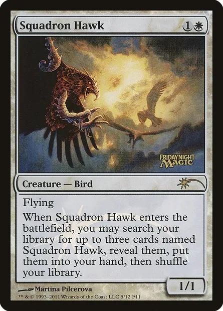 Squadron Hawk, Magic card F11 5 — Friday Night Magic 2011 set