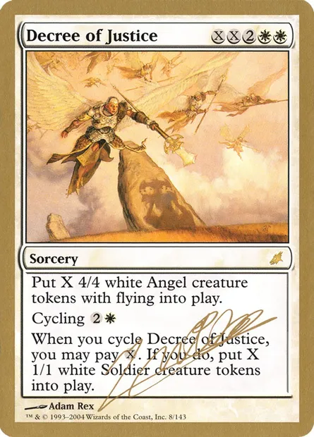 Decree of Justice, Magic card WC04 jn8 — World Championship Decks 2004 set