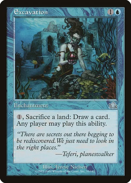 Excavation, Magic card PCY 33 — Prophecy set