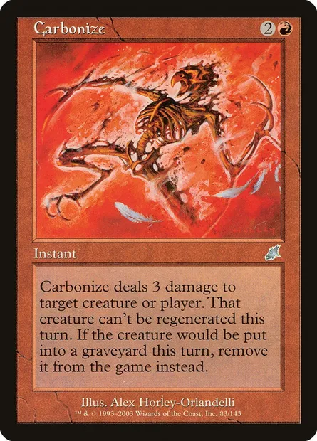 Carbonize, Magic card SCG 83 — Scourge set