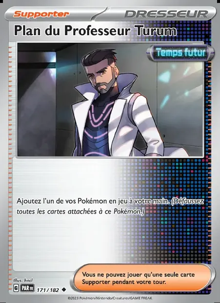 Plan du Professeur Turum, carte Pokémon PAR 171 — extension Faille Paradoxe