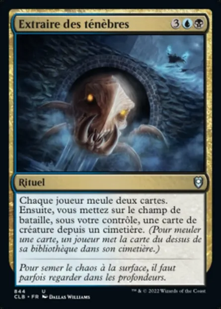 Extraire des ténèbres, carte Magic CLB 844 — extension Commander Légendes : la bataille de la Porte de Baldur