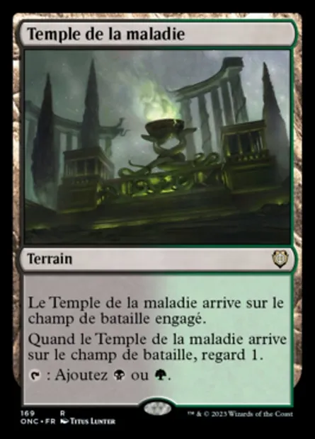 Temple de la maladie, carte Magic ONC 169 — extension Phyrexia: All Will Be One Commander