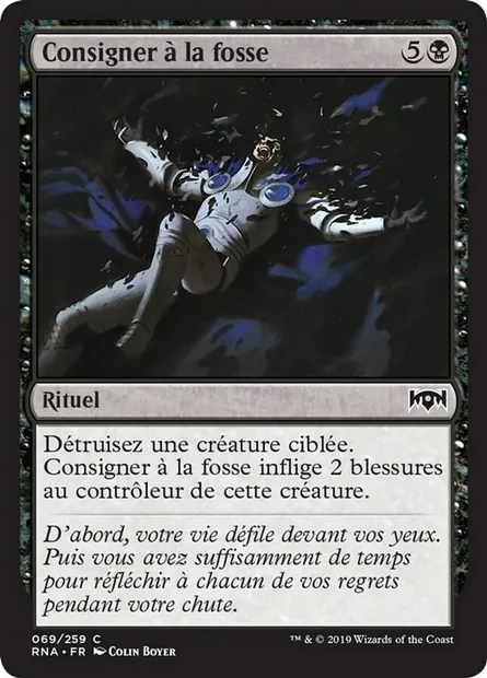 Consigner à la fosse, carte Magic RNA 69 — extension L'allégeance de Ravnica