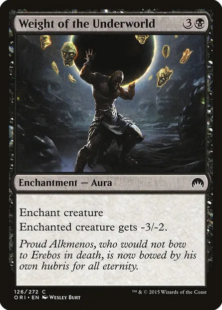 Weight of the Underworld, Magic card ORI 126 — Magic Origins set