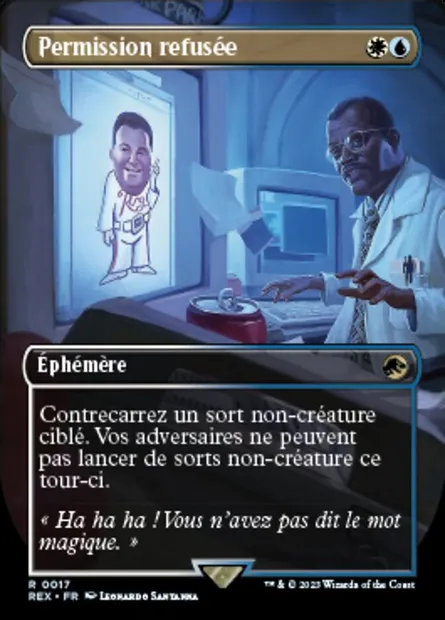 Permission refusée, carte Magic REX 17 — extension Jurassic World Collection