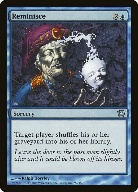 Reminisce, Magic card 9ED 92★ — Ninth Edition set