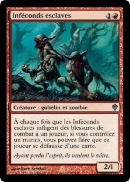 Inféconds esclaves, carte Magic WWK 92 — extension Worldwake