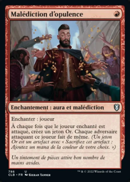 Malédiction d'opulence, carte Magic CLB 786 — extension Commander Légendes : la bataille de la Porte de Baldur