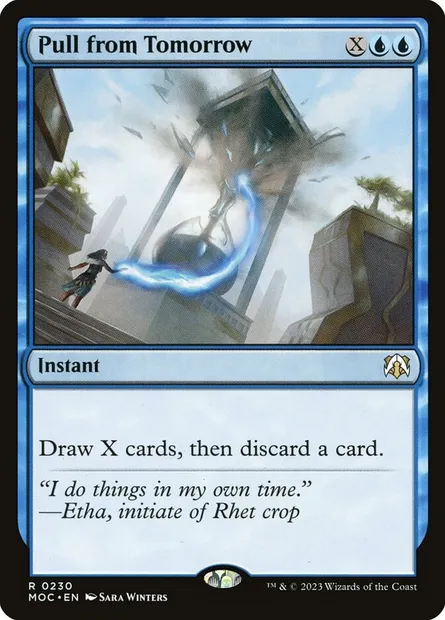 Pull from Tomorrow, Magic card MOC 230 — March of the Machine Commander set