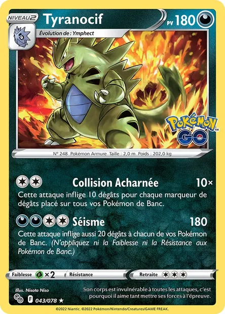 Tyranocif, carte Pokémon PGO 043 — extension Pokémon GO