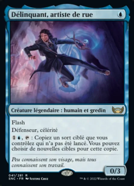 Délinquant, artiste de rue, carte Magic SNC 41 — extension Les rues de la Nouvelle-Capenna