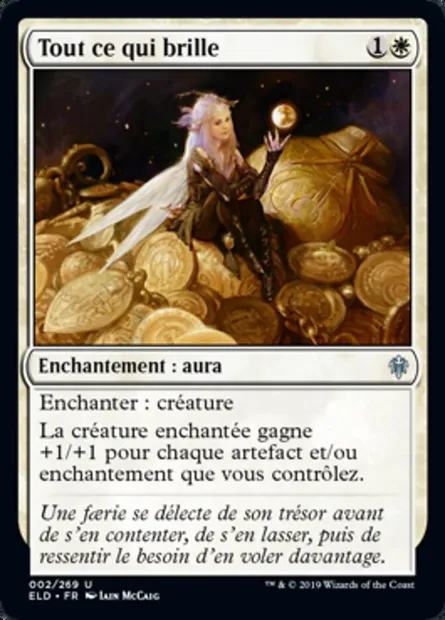Tout ce qui brille, carte Magic ELD 2 — extension Throne of Eldraine