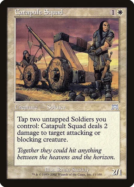 Catapult Squad, Magic card ONS 11 — Onslaught set