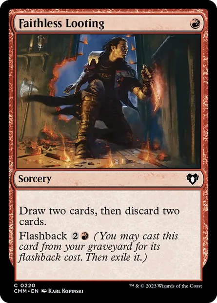 Faithless Looting, Magic card CMM 220 — Commander Masters set
