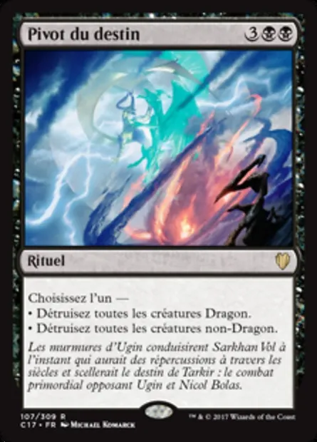 Pivot du destin, carte Magic C17 107 — extension Commander 2017
