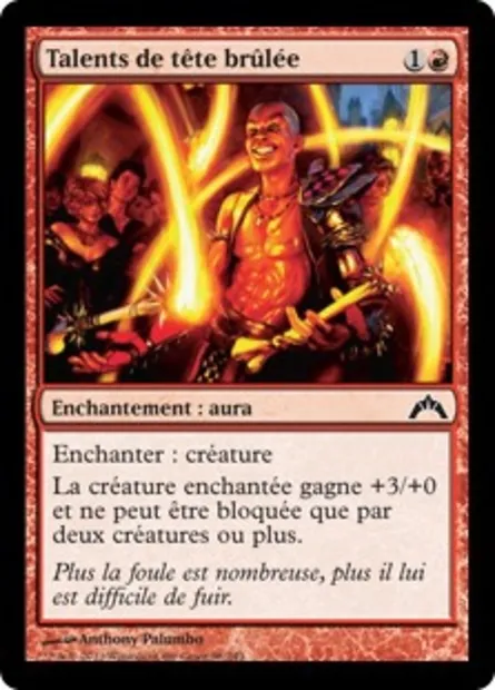 Talents de tête brûlée, carte Magic GTC 98 — extension Insurrection
