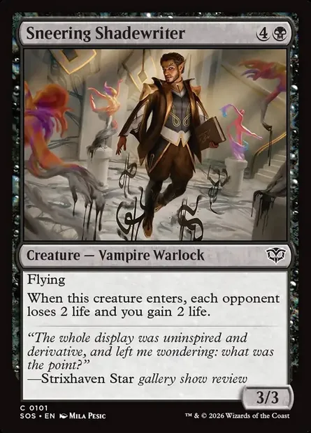 Sneering Shadewriter, Magic card SOS 101 — Secrets of Strixhaven set