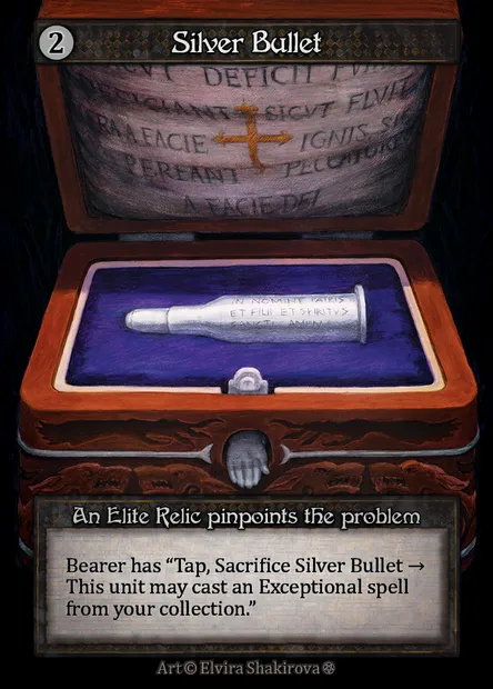 Silver Bullet, carte Sorcery GOT 345 — extension Gothic