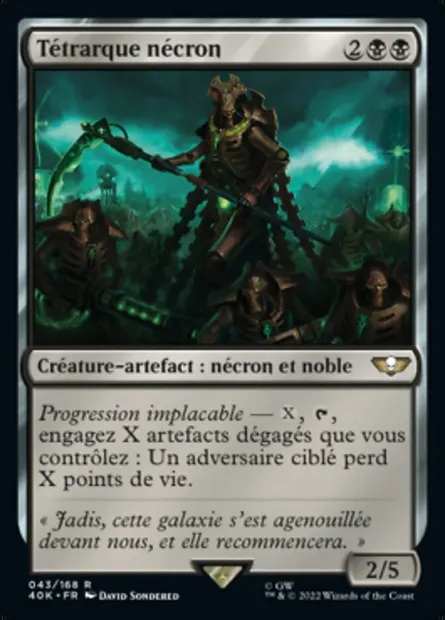 Tétrarque nécron, carte Magic 40K 43 — extension Warhammer 40,000 Commander