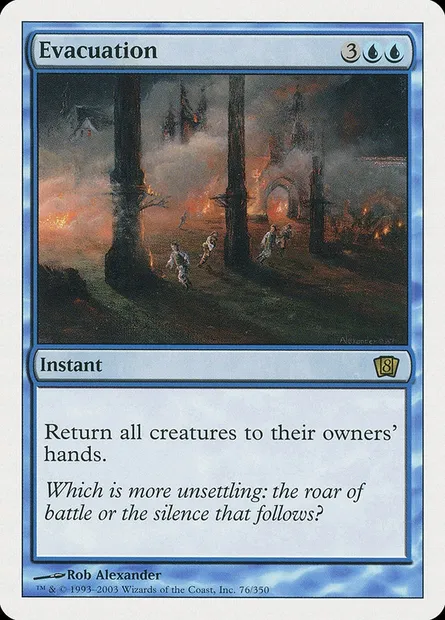 Evacuation, Magic card 8ED 76 — Eighth Edition set