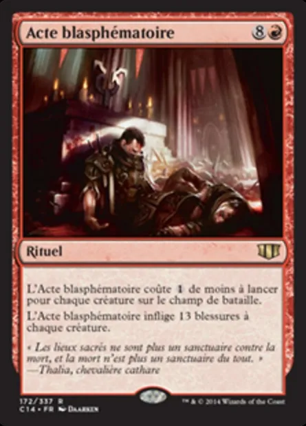 Acte blasphématoire, carte Magic C14 172 — extension Commander 2014