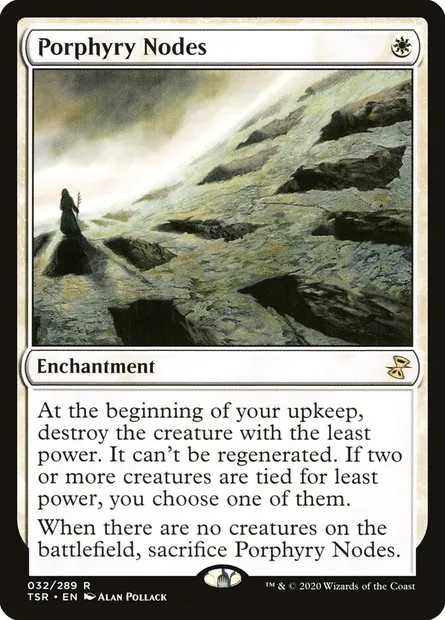 Porphyry Nodes, Magic card TSR 32 — Time Spiral Remastered set