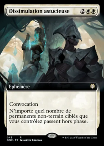 Dissimulation astucieuse, carte Magic ONC 43 — extension Phyrexia: All Will Be One Commander