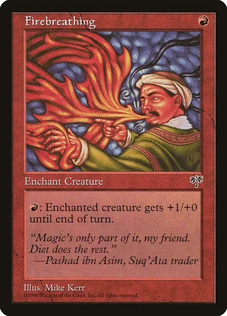 Firebreathing, Magic card MIR 174 — Mirage set