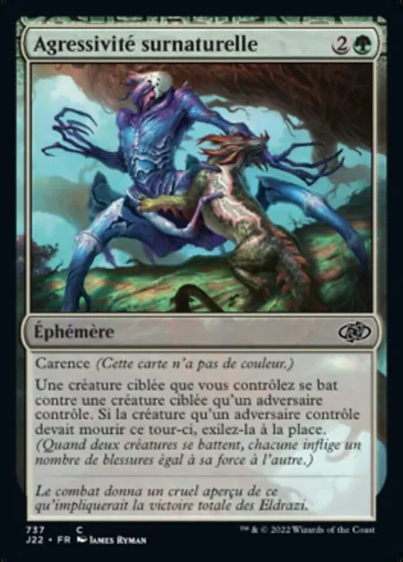 Agressivité surnaturelle, carte Magic J22 737 — extension Jumpstart 2022