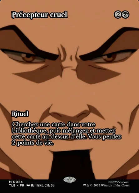 Précepteur cruel, carte Magic TLE 24 — extension Avatar: The Last Airbender Eternal