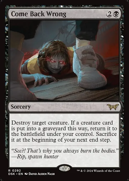 Come Back Wrong, Magic card DSK 292 — Duskmourn: House of Horror set