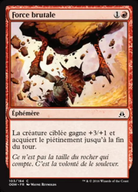 Force brutale, carte Magic OGW 103 — extension Le serment des Sentinelles