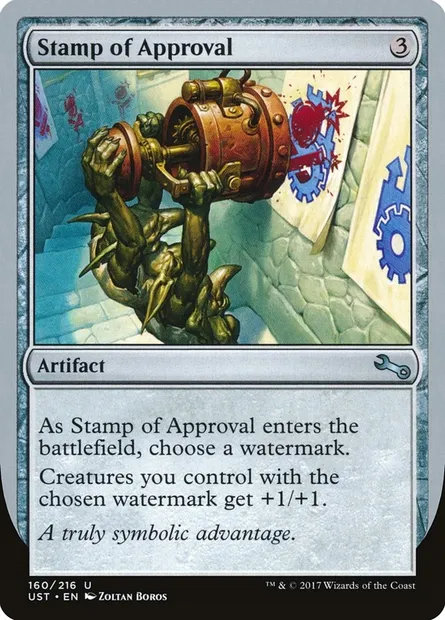 Stamp of Approval, Magic card UST 160 — Unstable set