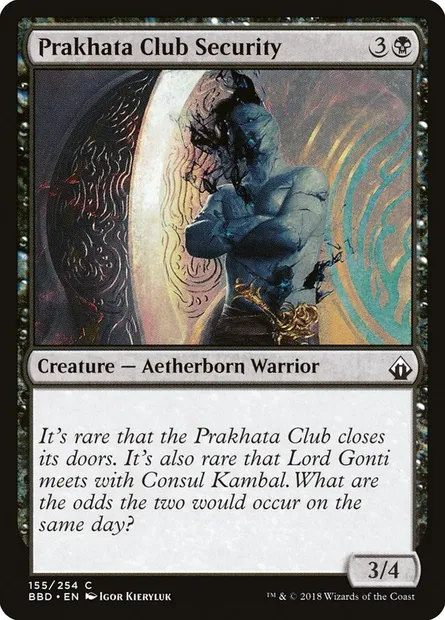 Prakhata Club Security, Magic card BBD 155 — Battlebond set