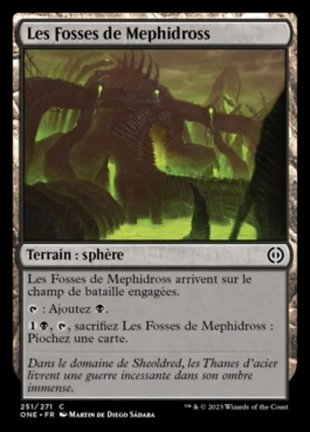 Les Fosses de Mephidross, carte Magic ONE 251 — extension Tous Phyrexians