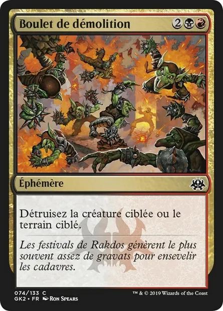 Boulet de démolition, carte Magic GK2 74 — extension RNA Guild Kit