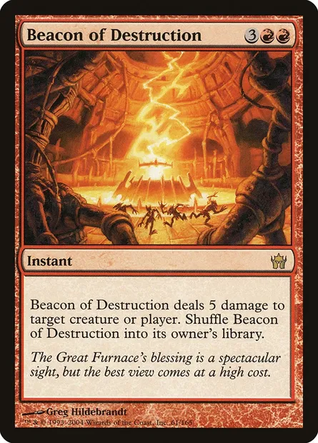 Beacon of Destruction, Magic card 5DN 61 — Fifth Dawn set