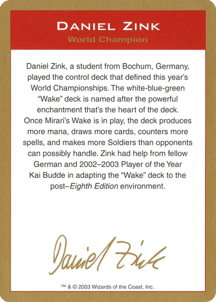Daniel Zink Bio, Magic card WC03 dz0a — World Championship Decks 2003 set