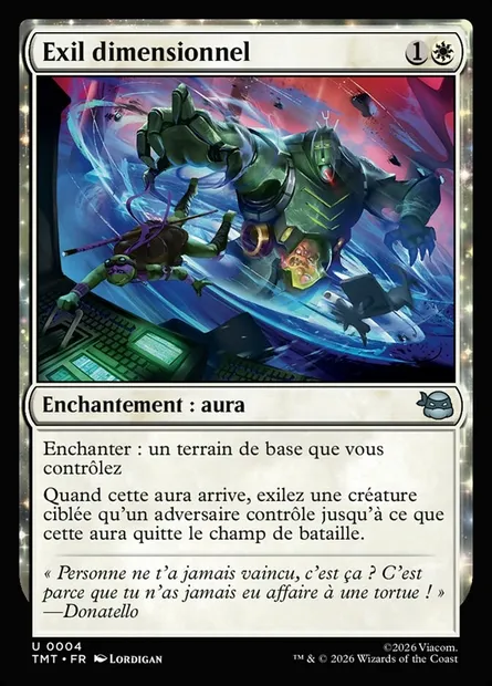 Exil dimensionnel, carte Magic TMT 4 — extension Teenage Mutant Ninja Turtles