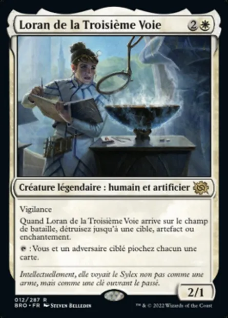 Loran de la Troisième Voie, carte Magic BRO 12 — extension La Guerre Fratricide