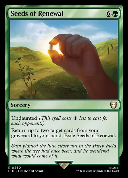 Seeds of Renewal, Magic card LTC 260 — Tales of Middle-earth Commander set