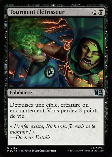 Tourment flétrisseur, carte Magic MSC 162 — extension Marvel Super Heroes Commander