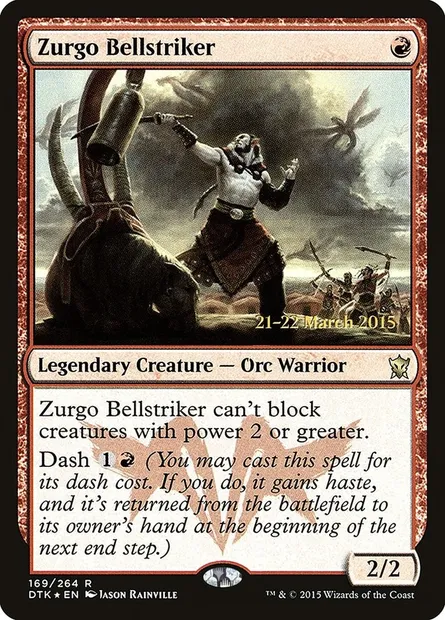 Zurgo Bellstriker, Magic card PDTK 169s — Dragons of Tarkir Promos set