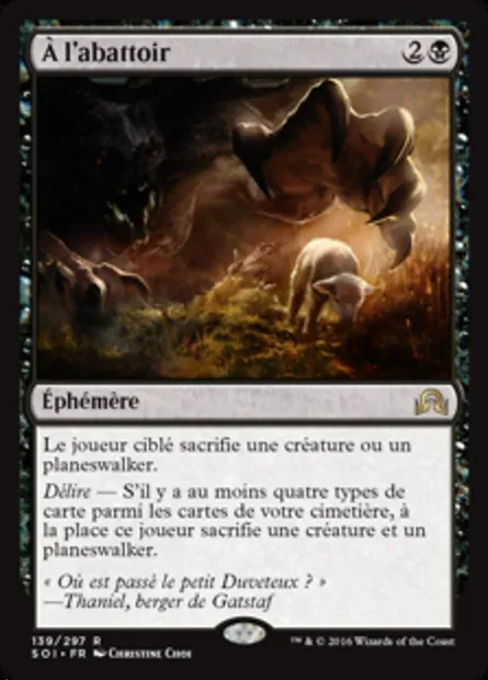 À l'abattoir, carte Magic SOI 139 — extension Ténèbres sur Innistrad