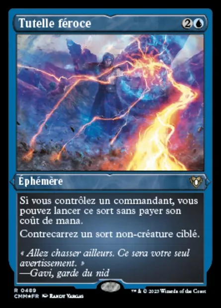 Tutelle féroce, carte Magic CMM 489 — extension Commander Masters
